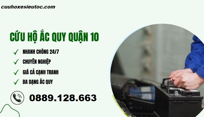 cứu hộ ắc quy ô tô quận 10